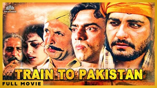 Train To Pakistan (1998) | Nirmal Pandey, Mohan Agashe, Divya Dutta | Bollywood Hindi Full Movie