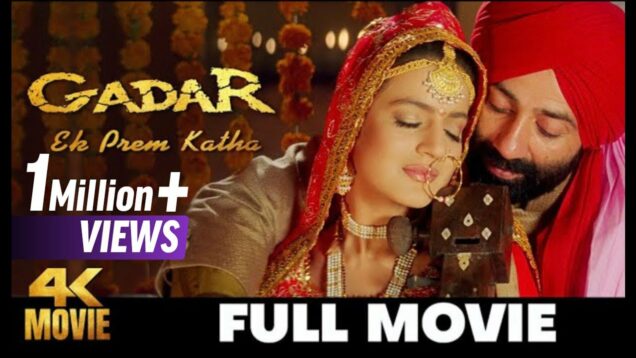 𝐆𝐚𝐝𝐚𝐫 : 𝐄𝐤 𝐏𝐫𝐞𝐦 𝐊𝐚𝐭𝐡𝐚 (4K) – Hindi Patriotic Full Movie – Sunny Deol, Ameesha Patel, Amrish Puri