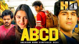 ABCD (HD) – अल्लू सिरिश की जबरदस्त कॉमेडी हिंदी फिल्म | Rukshar Dhillon | Allu Sirish Superhit Movie