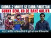 Gadar-2 Ka Pakistan Mai Aisa Khauf Chide Pakistaniyo Ne Movie Ko Kiya Ban | Real Facts