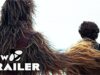 Solo: A Star Wars Story Super Bowl Trailer (2018) Han Solo Movie