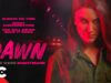 Dawn | Full Movie | Action Survival Horror