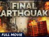 FINAL EARTHQUAKE | HD | DISASTER MOVIE | ACTION MOVIE