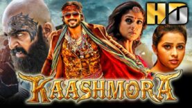 Karthi Superhit Horror Hindi Dubbed Film – Kaashmora (HD) | Nayanthara, Sri Divya, Vivek