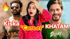 Salaar vs Dunki – Kiska Career KHATAM? | Deeksha Sharma