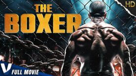 THE BOXER | HD ACTION MOVIE | FULL FREE FIGHTING FILM IN ENGLISH | V MOVIES