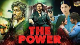 The Power New Movie 2023 | New Bollywood Action Hindi Movie 2023 | New Blockbuster Movies 2023