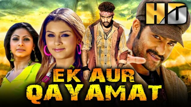 जूनियर एनटीआर की ब्लॉकबस्टर एक्शन साउथ फिल्म – Ek Aur Qayamat (HD) | हंसिका मोटवानी