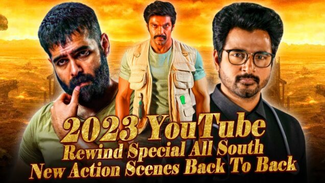 2023 YouTube Rewind Special All South New Action Scenes Back To Back