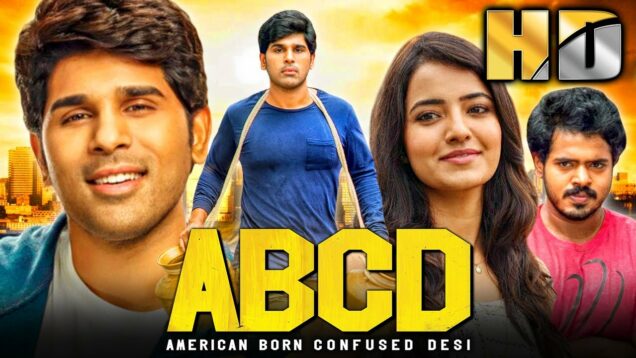 अल्लू सिरिश की सुपरहिट साउथ कॉमेडी हिंदी मूवी – ABCD (HD) | रुखसार ढिल्लों, कल्याणी नटराजन