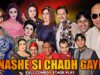 NASHE SI CHADH GAYI (FULL DRAMA) – 2018 NEW STAGE DRAMA – HI-TECH MUSIC