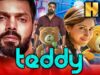 टेडी (HD) – आर्या और सायेशा सहगल की सुपरहिट साउथ हिंदी फिल्म | सतीश, करुणाकरन