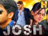 जोश (HD) – Karthika Nair Birthday Special Superhit Romantic Film | नागा चैतन्य,प्रकाश राज, सुनील