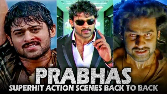 Prabhas Superhit Action Scenes Back To Back| The Return of Rebel 2,Sabse Badhkar Hum,Hukumat Ki Jung