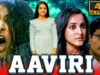 Aaviri (4K) – South Superhit Horror Thriller Movie | Ravi Babu, Neha Chauhan, Priya Vadlamani