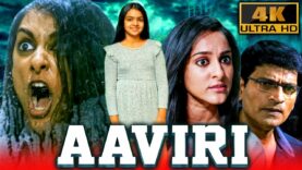 Aaviri (4K) – South Superhit Horror Thriller Movie | Ravi Babu, Neha Chauhan, Priya Vadlamani