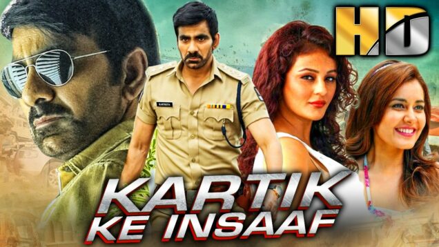 कार्तिक के इंसाफ (HD) – Ravi Teja Blockbuster Action Movie | राशि खन्ना, सीरत कपूर, फ्रेडी