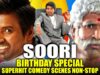 Soori Birthday Special Superhit Comedy Scenes Non-Stop | Vedalam, Policewala Gunda 2, Rajmahal 2