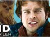 SOLO: A Star Wars Story Trailers (2018)