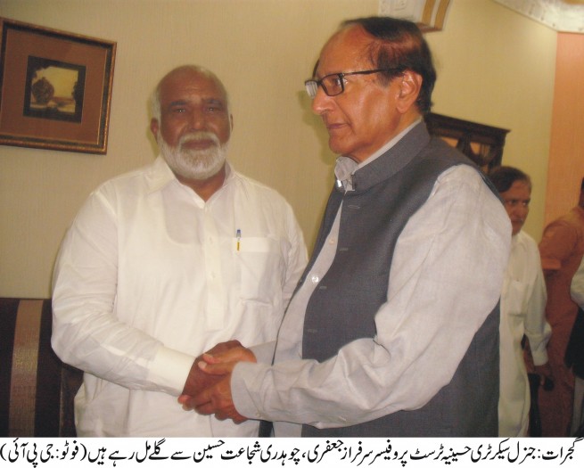 Ch.Sujat Hussain,Sarfraz Jafri