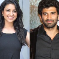 Parineeti Chopra ,Aditya Roy Kapur