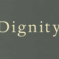 Dignity