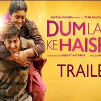 Dum Laga Ke Haisha