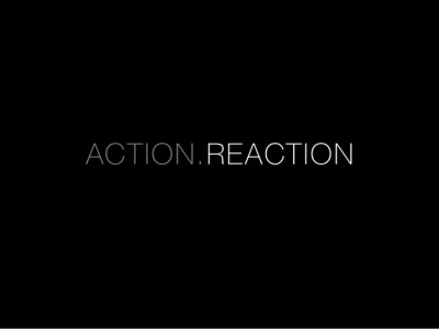 Action Reaction