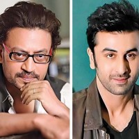 Irfan Khan and Ranbir Kapoor