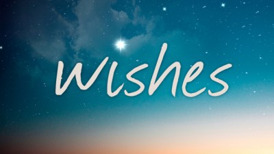 Wishes