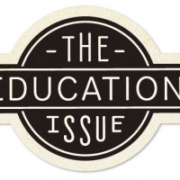 The Education Issue