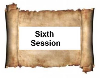 Sixth Session